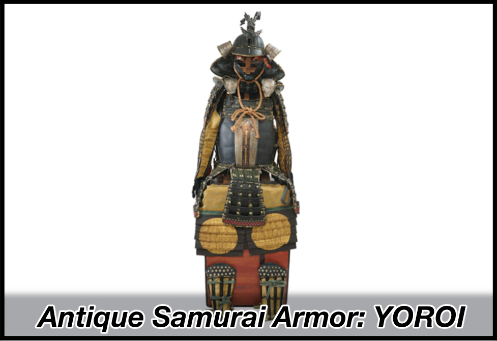 Antique Samurai Armor / YOROI